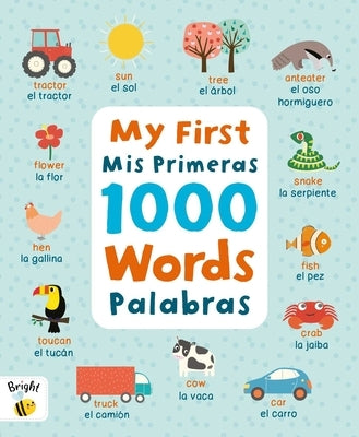 My First 1000 Words Spanish/MIS Primeras Palabras by Igloobooks