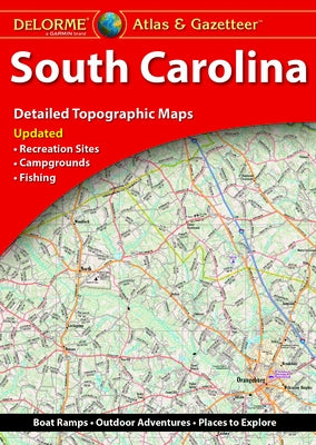 Delorme Atlas & Gazetteer: South Carolina by Rand McNally