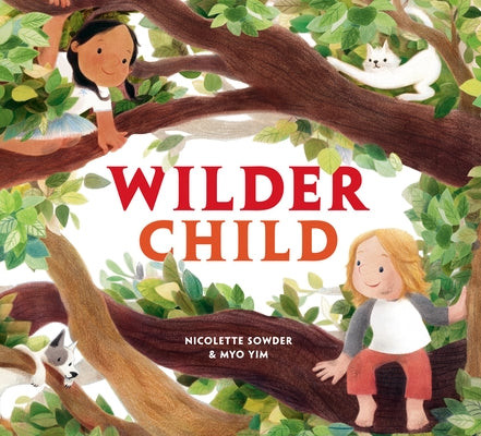 Wilder Child by Sowder, Nicolette