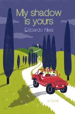 My Shadow Is Yours by Nesi, Edoardo