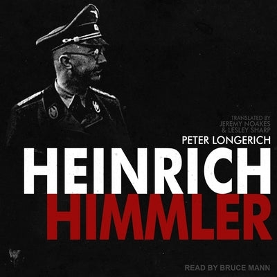 Heinrich Himmler by Longerich, Peter