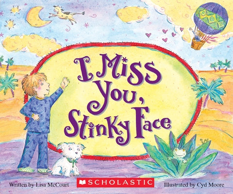 I Miss You, Stinky Face (Board Book) by McCourt, Lisa