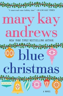 Blue Christmas by Andrews, Mary Kay
