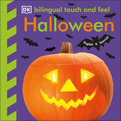 Bilingual Baby Touch and Feel: Halloween by Dk