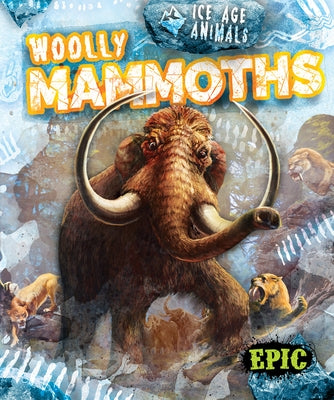 Woolly Mammoths by Neuenfeldt, Elizabeth