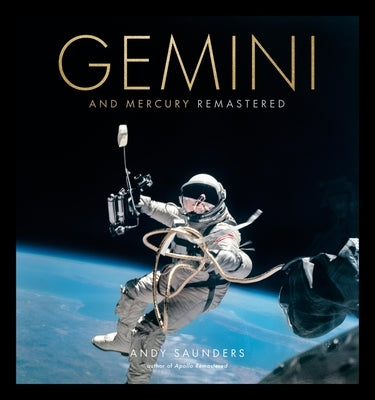 Gemini and Mercury Remastered by Saunders, Andy