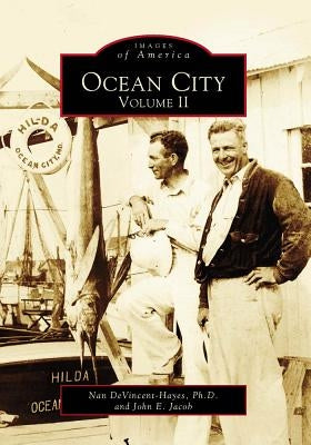 Ocean City: Volume II by Devincent-Hayes Ph. D., Nan