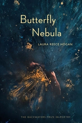 Butterfly Nebula by Hogan, Laura Reece