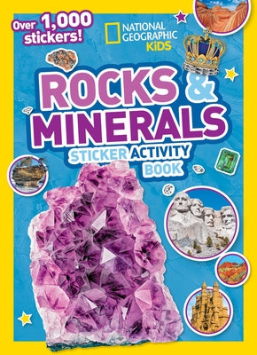 Rocks and Minerals Sticker Activity Book by Kids, National Geographic