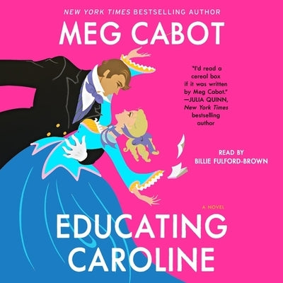 Educating Caroline by Cabot, Meg