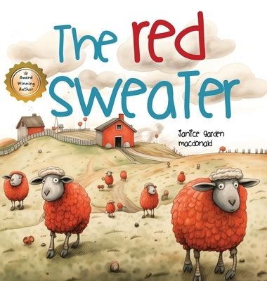 The Red Sweater by Garden MacDonald, Janice