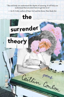 The Surrender Theory by Conlon, Caitlin