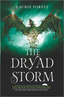 The Dryad Storm by Forest, Laurie