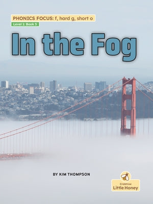 In the Fog by Thompson, Kim