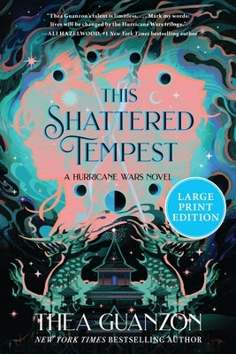 This Shattered Tempest: A Novel (Large Print) by Guanzon, Thea