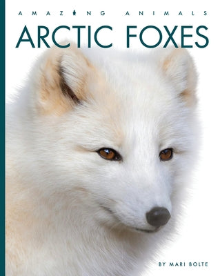 Arctic Foxes by Bolte, Mari