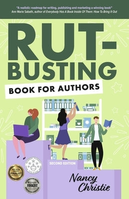 Rut-Busting Book for Authors: Second Edition by Christie, Nancy