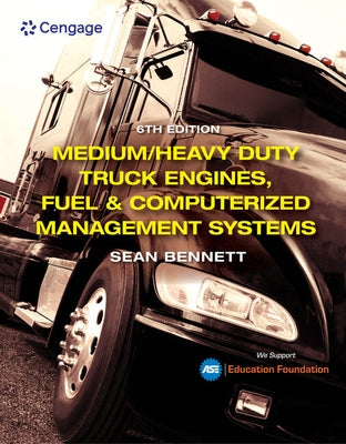 Student Workbook for Bennett's Medium/Heavy Duty Truck Engines, Fuel & Computerized Management Systems by Bennett, Sean