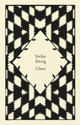 Chess by Zweig, Stefan