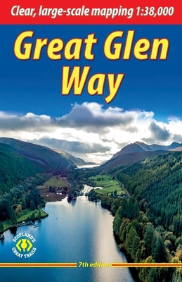 Great Glen Way: Walk or cycle the Great Glen by Megarry, Jacquetta