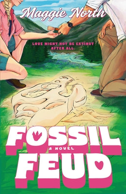 Fossil Feud by North, Maggie