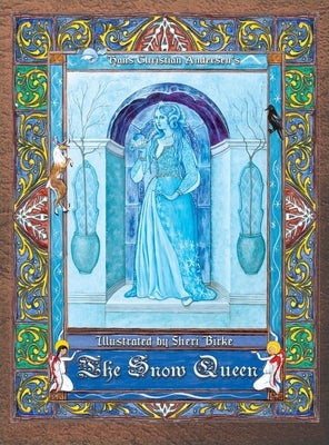 The Snow Queen by Birke, Sheri R.