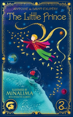 The Little Prince (Minalima Edition) by de Saint-ExupÃ©ry, Antoine