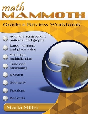 Math Mammoth Grade 4 Review Workbook by Miller, Maria