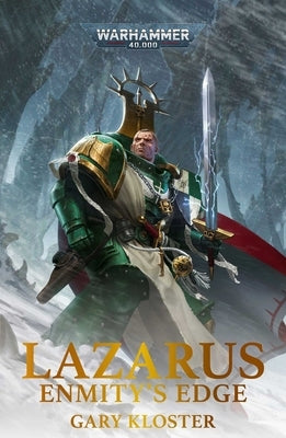Lazarus: Enmity's Edge by Kloster, Gary