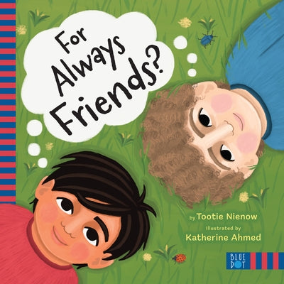 For Always Friends by Nienow, Tootie