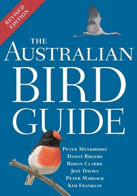 Australian Bird Guide: Revised Edition by Menkhorst, Peter