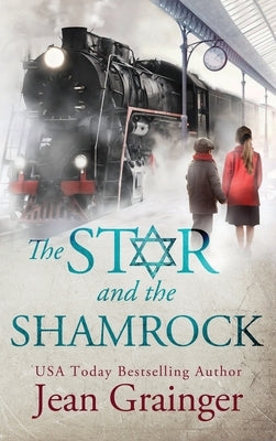 Star and the Shamrock by Grainger, Jean