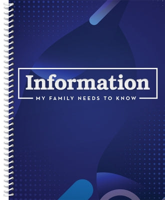 Information My Family Needs to Know Organizer (Blue): Volume 2 by New Seasons