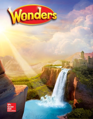 Wonders Grade 4 Literature Anthology by McGraw Hill