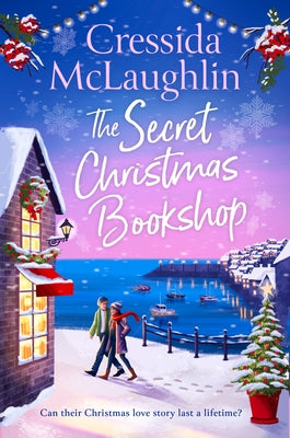 The Secret Christmas Bookshop by McLaughlin, Cressida