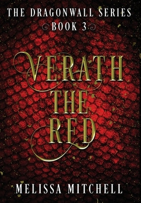 Verath the Red: A Slow Burn Fantasy Series by Mitchell, Melissa