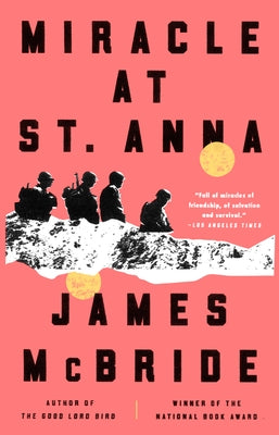 Miracle at St. Anna by McBride, James