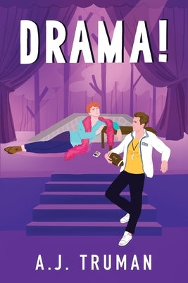 Drama! by Truman, A. J.