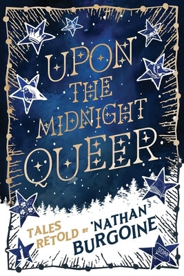 Upon the Midnight Queer by Burgoine, 'Nathan