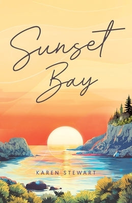 Sunset Bay by Stewart, Karen