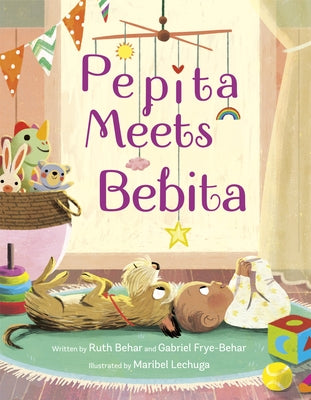 Pepita Meets Bebita by Behar, Ruth