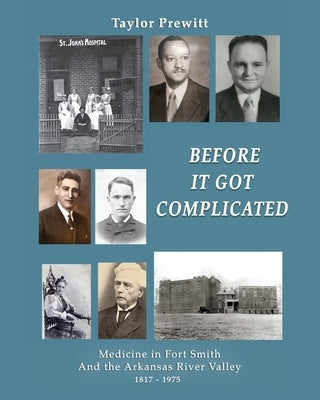 Before It Got Complicated by Prewitt, Taylor