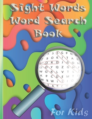 Sight Words Word Search Book for Kids: Word search puzzles for Kids Activity books / 72 Easy Large Print Word Find Puzzles for Kids/Educational Word S by Puzzel, Word