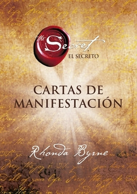 Secreto, El. Cartas de Manifestación by Byrne, Rhonda