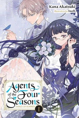 Agents of the Four Seasons, Vol. 3: Dance of Summer, Part I by Akatsuki, Kana