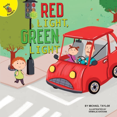 Red Light, Green Light by Taylor, Michael