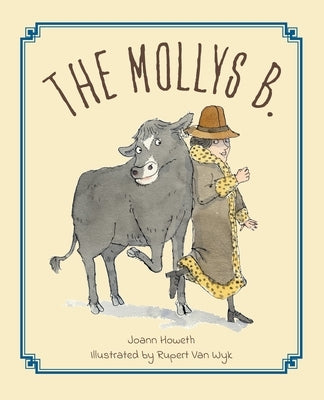 The Mollys B. by Howeth, Joann