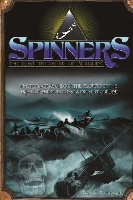 Spinners The Lost Treasure of Bermuda by Farrington, Jason