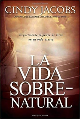 La Vida Sobrenatural by Jacobs, Cindy