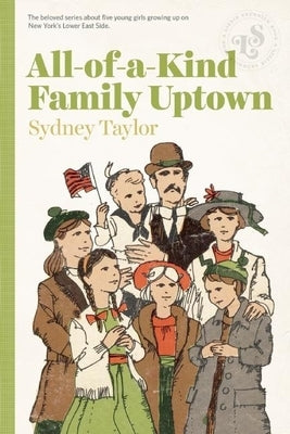 All-Of-A-Kind Family Uptown by Taylor, Sydney